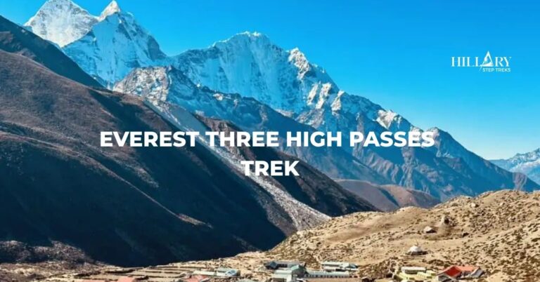 Everest Three High Passes Trek