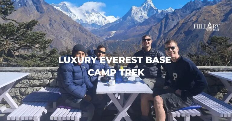 Luxury Everest Base Camp Trek